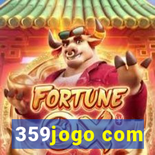 359jogo com